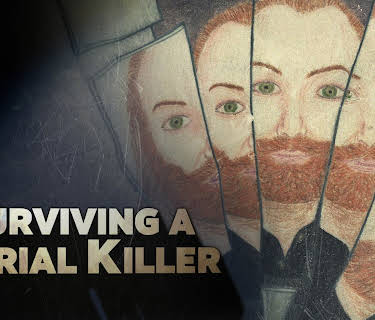 Surviving a Serial Killer