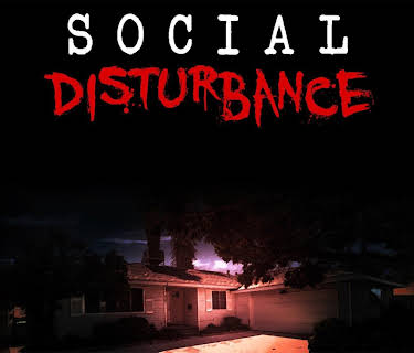 Social Disturbance (2021)