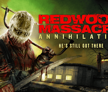 Redwood Massacre: Annihilation (2020)