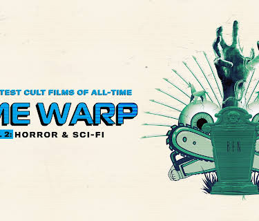 Time Warp: The Greatest Cult Films of All Time Vol 2 - Horror & Sci-Fi (2020)