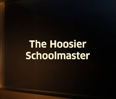 Hoosier Schoolmaster, The (1935)