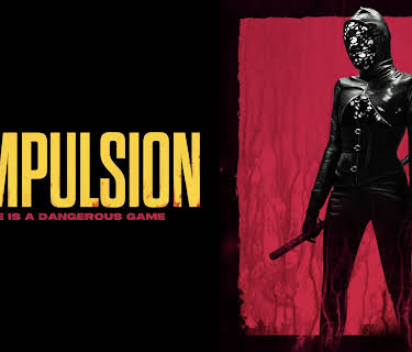 Compulsion (2025)