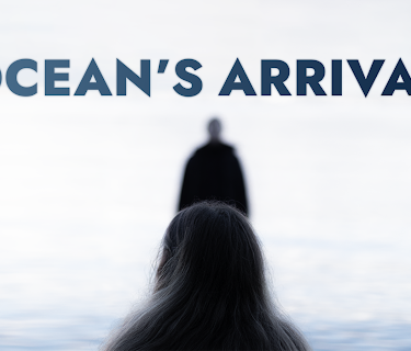 Ocean's Arrival (2022)