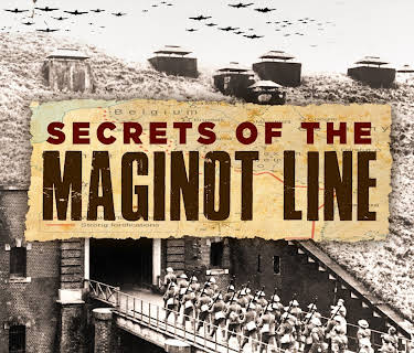 Secrets of the Maginot Line (2017)