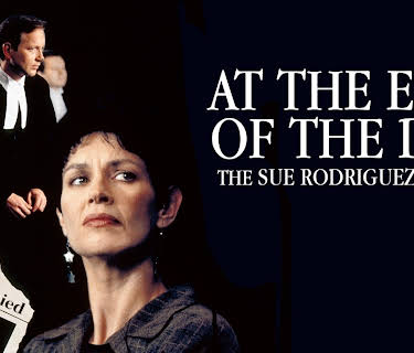 At the End of the Day: The Sue Rodriguez Story (1998)
