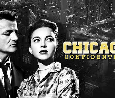 Chicago Confidential HD (1957)