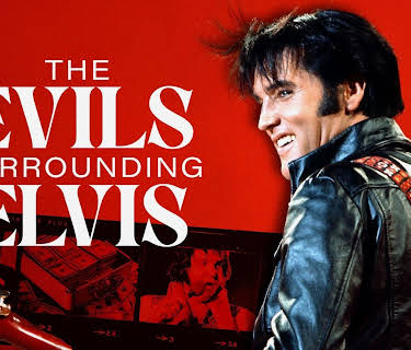 The Evils Surrounding Elvis (2023)