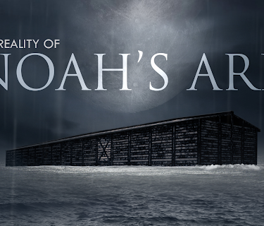 The Reality of Noah's Ark