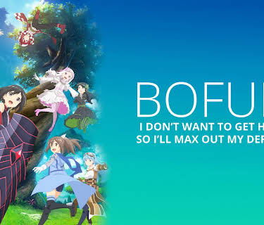 BOFURI: I Don't Want to Get Hurt, So I'll Max Out My Defense - Uncut