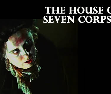 House of Seven Corpses - Digitally Remastered (2013)