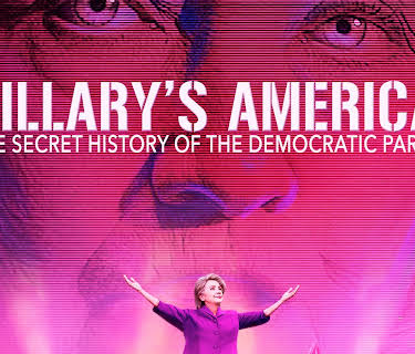 Hillary's America: The Secret History of the Democratic Party (2016)