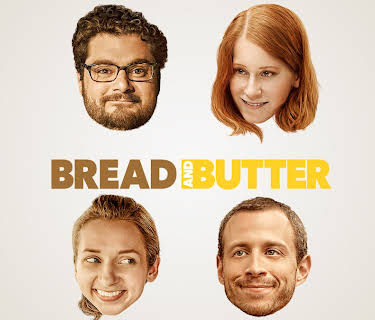 Bread and Butter (2015)