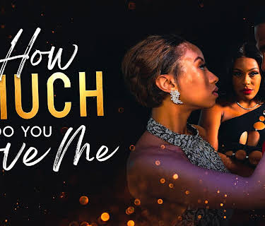 How Much Do You Love Me