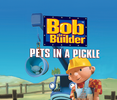 Bob The Builder:  Pets In A Pickle (2003)