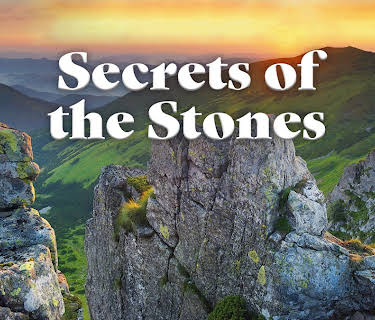 Secrets of the Stones