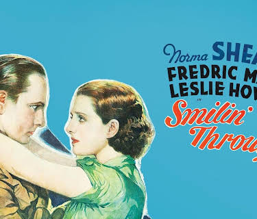 Smilin' Through (1932) (1932)