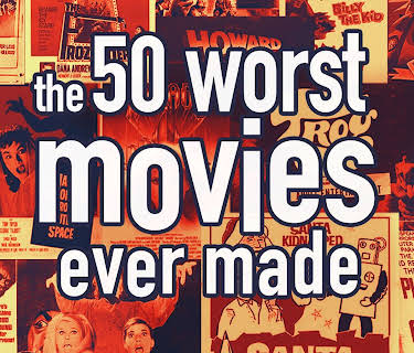 The 50 Worst Movies Ever Made (2004)