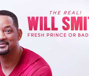 The Real! Will Smith: Fresh Prince or Bad Boy? (2024)