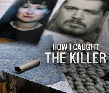 How I Caught The Killer