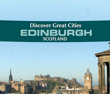 Discover Great Cities - Edinburgh