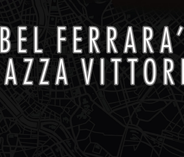 Abel Ferrara's Piazza Vittorio (2018)