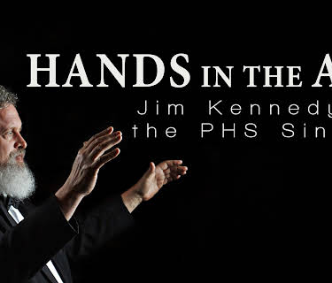 Hands in the Air: Jim Kennedy & the PHS Singers (2014)
