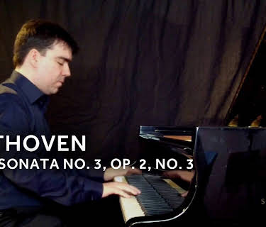 Beethoven - Piano Sonata No. 3, Op. 2, No. 3 (2019)