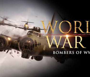 World War II: Bombers of WWII (2001)