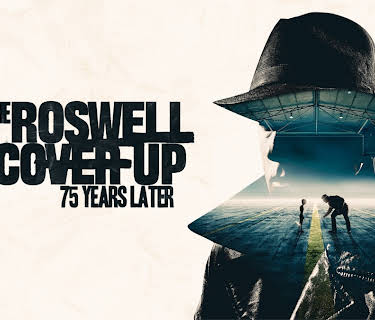The Roswell Coverup: 75 Years Later (2022)
