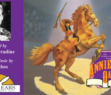 Annie Oakley, Told by Keith Carradine with Music by Los Lobos