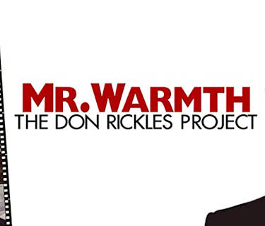 Mr. Warmth : The Don Rickles Project (2007)