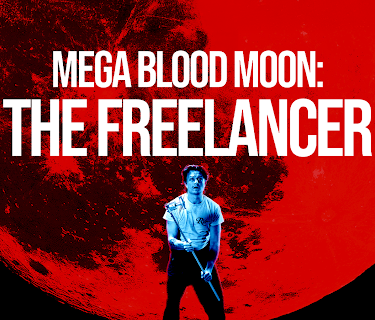 Mega Blood Moon: The Freelancer (2025)