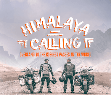 Himalaya Calling - Overland to the highest passes in the world