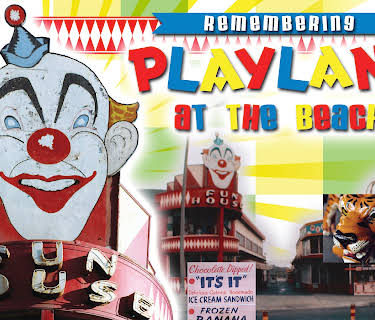 Remembering Playland at the Beach (2010)