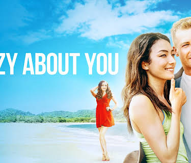 Crazy About You (2021)