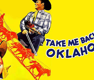 Take Me Back to Oklahoma (1940)