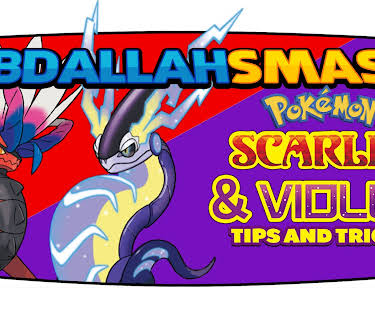Pokemon Scarlet and Violet Tips and Tricks