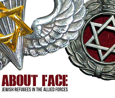 About Face: The Story of the Jewish Refugee Soldiers of World War II (2005)