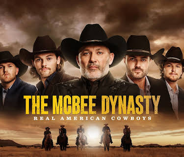 The McBee Dynasty: Real American Cowboys