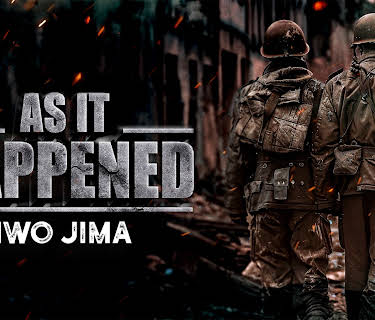 As It Happened: Iwo Jima (2020)