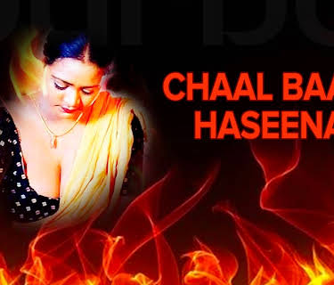 Chaal Baaz Haseena (2002)