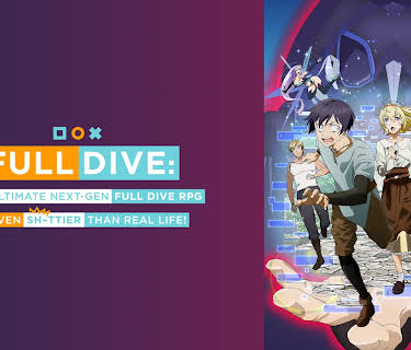 Full Dive: This Ultimate Next-Gen Full Dive RPG Is Even Shittier than Real Life! - S01