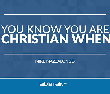 You Know You're a Christian When