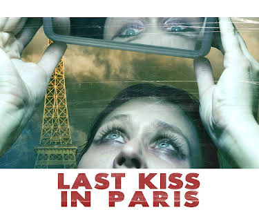 Last Kiss in Paris (2024)