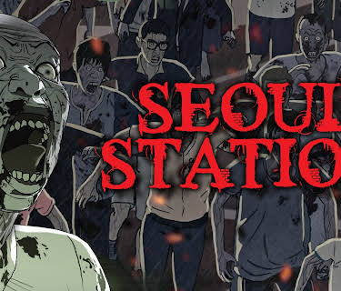 Seoul Station (2016)