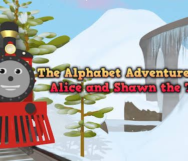 The Alphabet Adventure With Alice and Shawn the Train