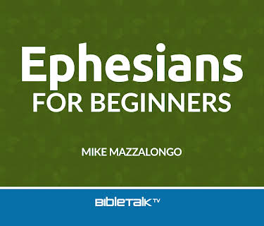Ephesians for Beginners