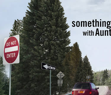 There's Something Wrong With Aunt Diane (2011)