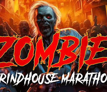 Zombie Grindhouse marathon (2024)