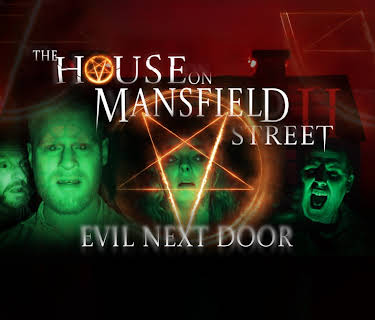The House on Mansfield Street: Evil Next Door (2024)